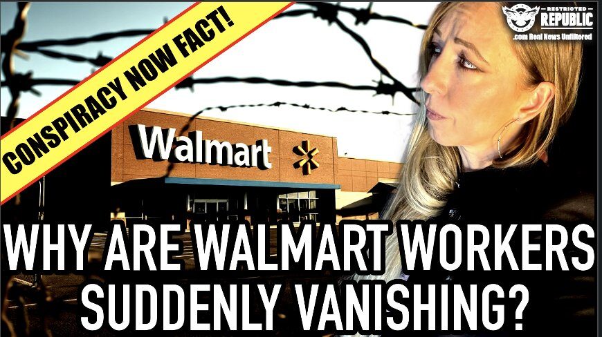 Why Are Walmart Workers Suddenly Vanishing? Conspiracy About Walmart Now Shocking FACT! 